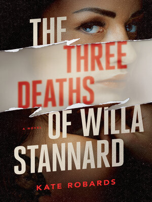 cover image of The Three Deaths of Willa Stannard
